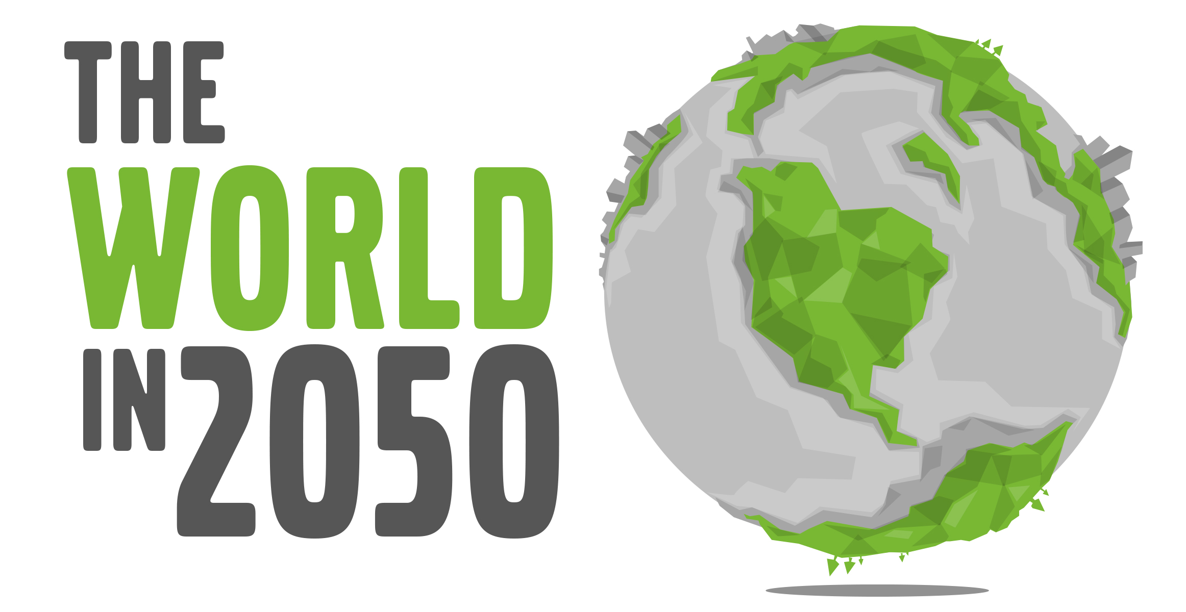 INFOGRAPHIC: THE WORLD IN 2050